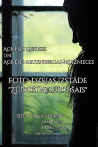 Agneses Leikuses un Agneses Birzenbergas–Muižnieces foto–dzejas izstādes “Zūdoši Nezūdošais” atklāšana