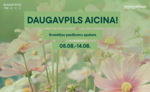 Pasākumi Daugavpilī 08.08. – 14.08.