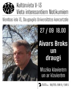 Aivars Broks un draugi “Mūzika klavierēm un ar klavierēm”