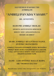 Saviesīgs pasākums Ambeļos “Ambeļi pavada vasaru”