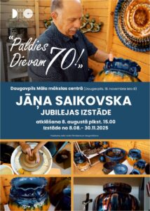 Keramiķa Jāņa Saikovska jubilejas izstāde “Paldies Dievam – 70!”