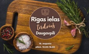16. augustā notiks ikmēneša tirdziņš Rīgas ielā