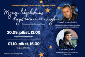 Pasākums “Myusu latgaliskums dzejis sarunā ar muzyku” Eiropas Valodu dienā
