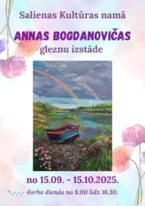 Annas Bogdanovičas gleznu izstāde Salienā