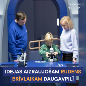 Idejas aizraujošam brīvlaikam Daugavpilī