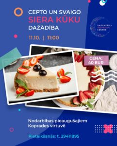 Nodarbība “Cepto un svaigo siera kūku dažādība”