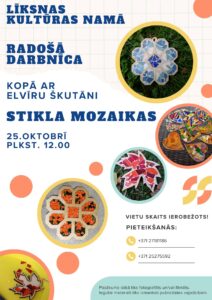 Radošā darbnīca “Stikla mozaikas” kopā ar Elvīru Škutāni