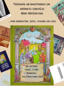 Tikšanās ar rakstnieku un grāmatu izdevēju Māri Mičerevski