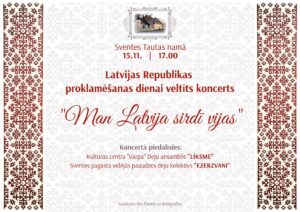 Latvijas Republikas proklamēšanas dienai veltīts koncerts “Man Latvija sirdī vijas”