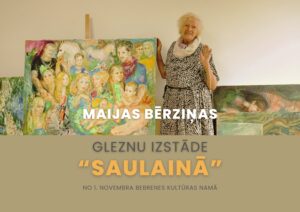 Maijas Bērziņas gleznu izstāde “Saulainā”