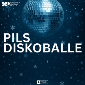 Pils ziemas diskoballe Daugavpils Kultūras pilī
