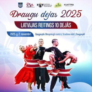 Sporta deju sacensības “Draugu dejas 2025”