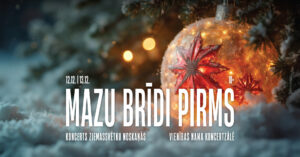 Koncerts Ziemassvētku noskaņās “Mazu brīdi pirms”