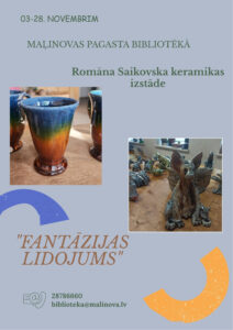 Romāna Saikovska keramikas izstāde “Fantāzijas lidojums”