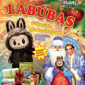 Muzikāla izrāde “LABUBAS Jaungada piedzīvojumi”