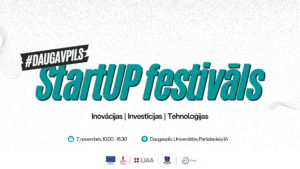 “StartUP” festivāls Daugavpilī: paneļdiskusija par zināšanu ietilpīgo tehnoloģiju ieviešanu pārtikas ķēdēs