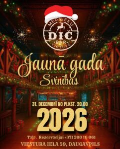 Jaungada nakts ballīte restobārā “DIČ BAR”