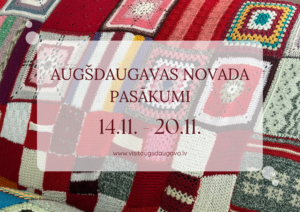 Augšdaugavas novada pasākumi 14.11. – 20.11.