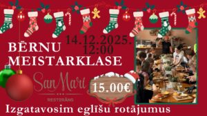 Ziemassvētku eglīšu mantiņu meistarklase bērnu kafejnīcā “SanMari”