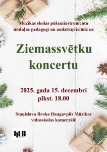 Ziemassvētku koncerts Staņislava Broka Daugavpils Mūzikas vidusskolā