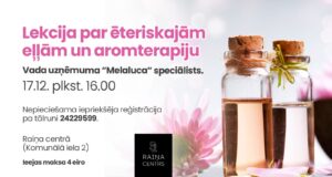 Lekcija par ēteriskajām eļļām un aromterapiju