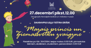 Daugavpils Leļļu teātra interaktīva izrāde “Mazais princis un Ziemassvētku zvaigzne”.