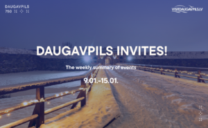 Events in Daugavpils from January 9 to January 15