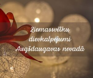 Ziemassvētku dievkalpojumi Augšdaugavas novadā