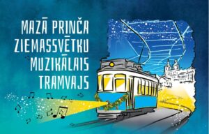 Mazā prinča Ziemassvētku muzikālais tramvajs Daugavpilī