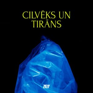 Monoizrāde “Cilvēks un Tirāns”