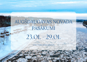 Augšdaugavas novada pasākumi 23.01. – 29.01.