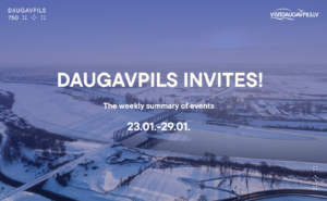 Events in Daugavpils from January 23 to January 29
