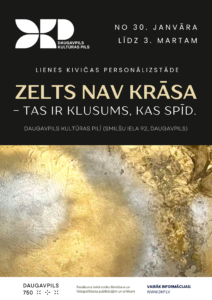 Mākslinieces Lienes Kivičas personālizstāde “Zelts nav krāsa – tas ir klusums, kas spīd”