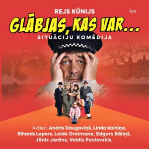 Komēdija “Glābjas, kas var…”