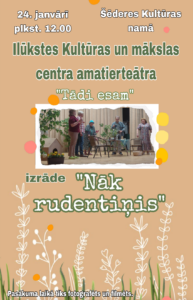 Ilūkstes amatierteātra “Tādi esam” izrāde Šēderē