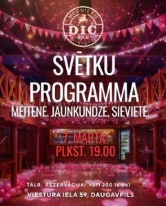 Starptautiskās sieviešu dienas pasākums “Meitene. Jaunkundze. Sieviete.” restobārā “Dič bar”