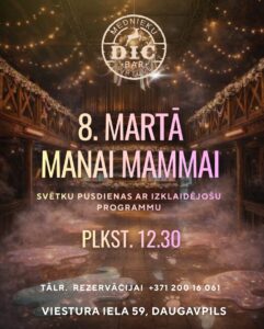 Svētku pasākums “8. marts manai mammai”