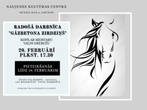 Radošā darbnīca Naujenes Kultūras centrā