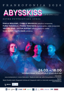 Frankofonijas dienas Daugavpilī: grupas „Abysskiss” (Francija) koncerts