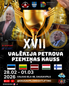 Daugavpils pilsētas atklātais čempionāts svarcelšanā “Valērija Petrova piemiņas kauss 2026”
