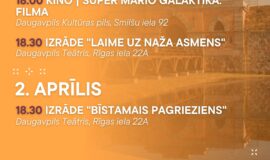 Pasākumi Daugavpilī 27.03.-02.04.2026.