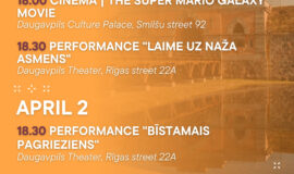 Events in Daugavpils from March 27 to April 2