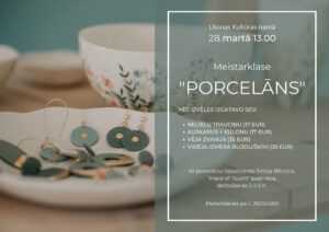 Meistarklase “Porcelāns”