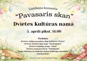 Lieldienu koncerts “Pavasaris skan”
