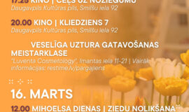 Pasākumi Daugavpilī 13.03.-19.03.2026.
