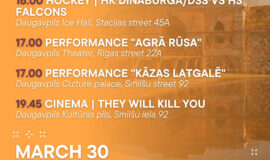 Events in Daugavpils from March 27 to April 2