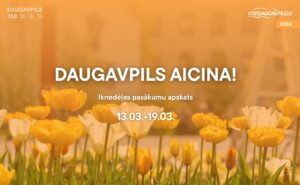 Pasākumi Daugavpilī 13.03.-19.03.2026.
