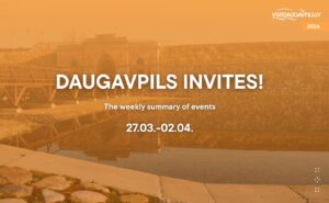 Events in Daugavpils from March 27 to April 2