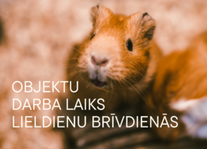 Daugavpils tūrisma un atpūtas objektu darba laiks Lieldienu brīvdienās