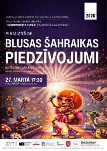 Poļu teātra pulciņa pirmizrāde “Blusas Šahraikas piedzīvojumi”